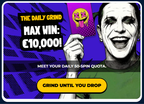 Daily Grind promotion banner showing the 50-spin quota and max win